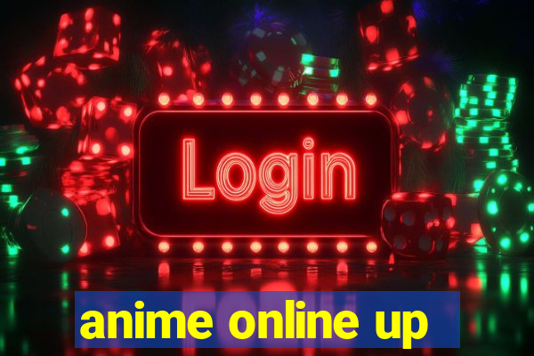 anime online up